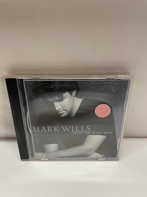 Mark Wills - Wish You Were Here (CD, May-1998, Mercury Nashville) TESTED