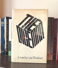 The Dice Man / Luke Rhinehart / 1st Ed. / HCDJ / William Morrow & Co., 1971