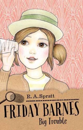 Friday Barnes 3: Big Trouble by R. A. Spratt - 9781760890759 - Image 4