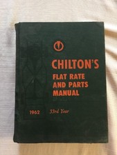 CHILTON’S FLAT RATE AND PARTS MANUAL BUICK CHEVROLET DODGE PONTIAC FORD WILLYS