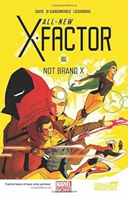 All-New X-Factor Volume 1: Not Bran..., Carmine Di  Gia