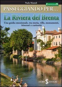 Passeggiando per la riviera del Brenta. Una guida emozio... | Buch | Zustand gut