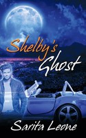 Sarita Leone | Shelby's Ghost | Taschenbuch | Englisch (2016)