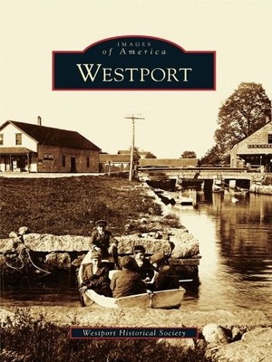 Westport Historical Society Westport (Paperback) Images of America