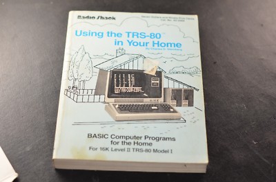 Radio Shack Using the TRS-80 in Your Home