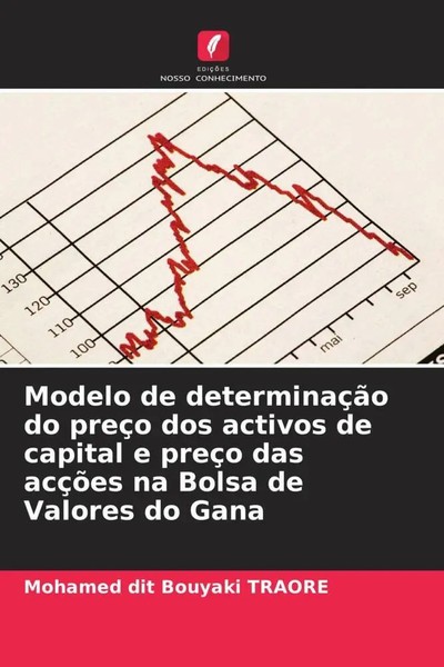 Mohamed Dit Bouyaki Traoré | Modelo De DeterminaçãO Do PreçO Dos Activos De...-image