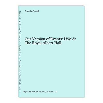 Our Version of Events: Live At The Royal Albert Hall SandeEmeli: