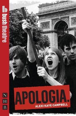 Apologia (Bush Theatre), Alexi Kaye Campbell, New Book