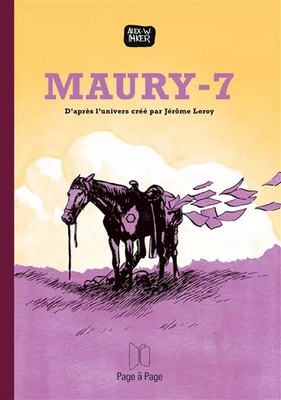 Maury-7, Alex W. Inker und Jérôme Leroy
