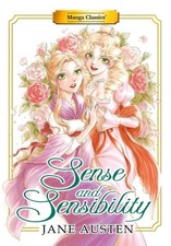 Manga Classics: Sense and Sensibility (Paperback) by JANE AUSTEN (English) Paper