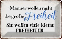 Blechschild 12X18 Cm MäNner Wollen Nicht Freiheit Frauen Spruch Zitat Deko Gesch