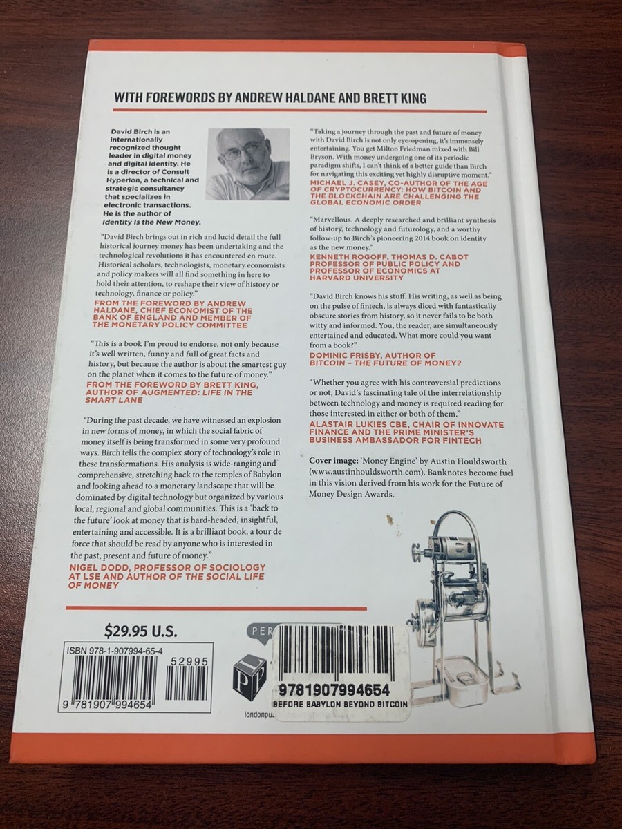 Before Babylon, Beyond Bitcoin : From Money That We Understand to Money  That Understands Us by BIRCH (2017, Hardcover) for sale online | eBay