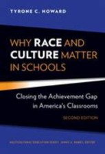 Multicultural Education Ser.: Why Race and Cu...