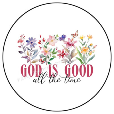 GOD IS GOOD ALL THE TIME ENVELOPE SEALS LABELS STICKERS PARTY FAVORS