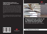 Yuri Mikhailovich Aksyutin | Organizational Culture Of A Regional University...