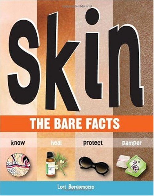Skin : The Bare Facts Paperback Lori BergamottoFree US Delivery | ISBN:0980073251