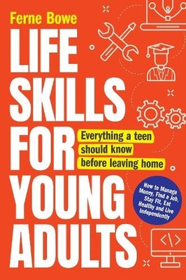 Ferne Bowe Life Skills for Young Adults (Taschenbuch)