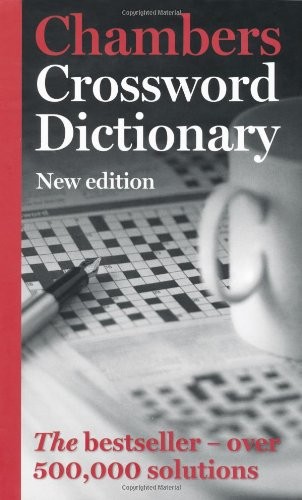 Chambers Crossword Dictionary, 3rd edition,Chambers (Ed.)