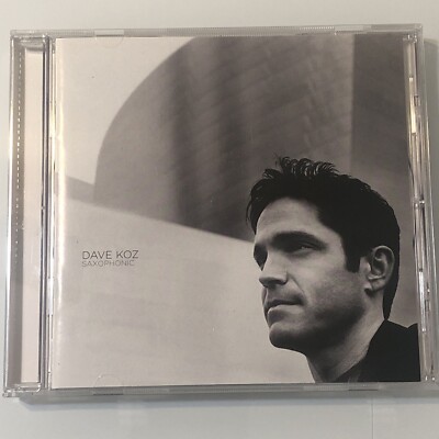 Saxophonic by Dave Koz (CD, Oct-2003, Capitol)