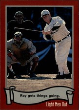 1988 Pacific Eight Men Out #43 Ray Gets Things Going - BB