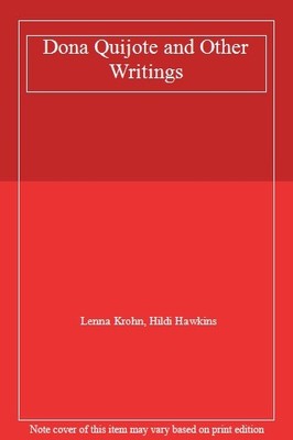 Dona Quijote and Other Writings,Lenna Krohn, Hildi Hawkins