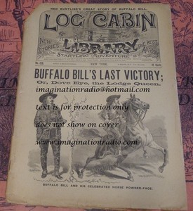 LOG CABIN LIBRARY #128 BUFFALO BILL 1891 DIME NOVEL STORY