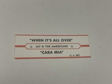 Jukebox Title Strip Jay & The Americans When It’s All Over Cara Mia
