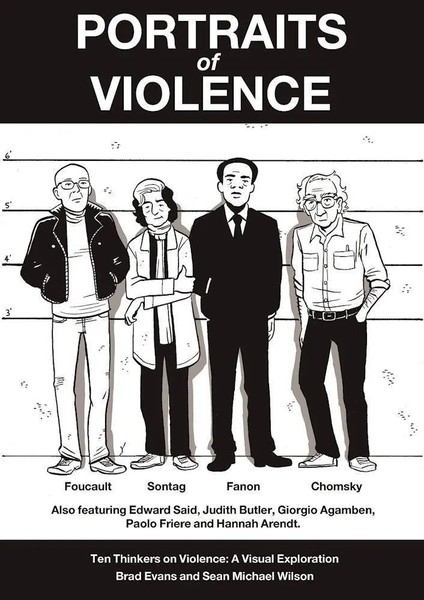 Portraits Of Violence | Ten Thinkers On Violence: A Visual Exploration | Buch-image