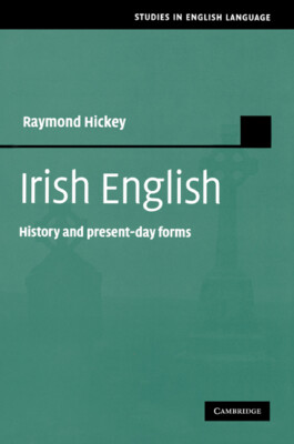 Irisch Englisch Hickey Taschenbuch Cambridge Universitätspresse 9780521174152