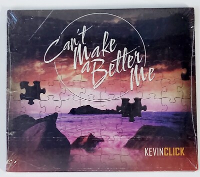 Kevin Click - Can't Make a Better Me  [CD] 2007 Clicks Songs