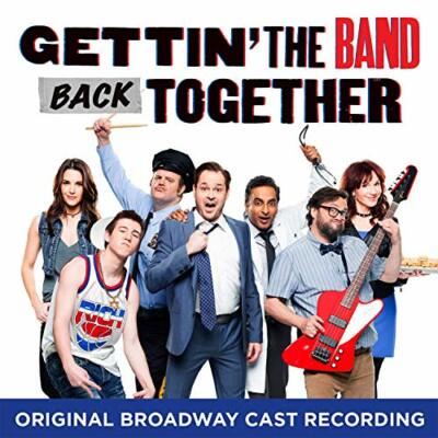 'Gettin' the Band Back Together' Original Broadway Cast - Gettin' the [CD]