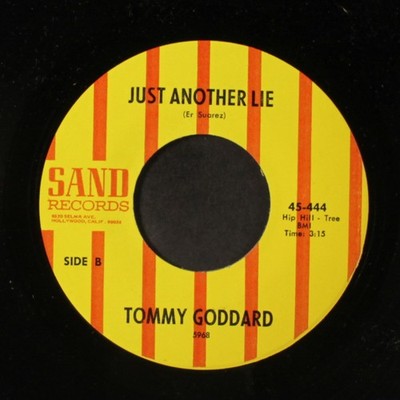 TOMMY GODDARD: just another lie / stranger in my place SAND 7'' Single 45 RPM