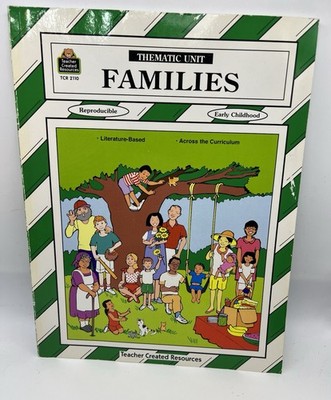 Families Thematic Unit Teacher Created Materials Paperback
