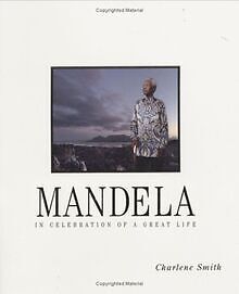 Mandela: In Celebration of a Great Life von Smith, ... | Buch | Zustand sehr gut