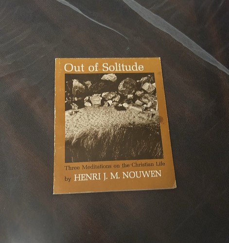 Out of Solitude Three Meditations on the Christian Life Vintage Paperback Book - Picture 1 of 13