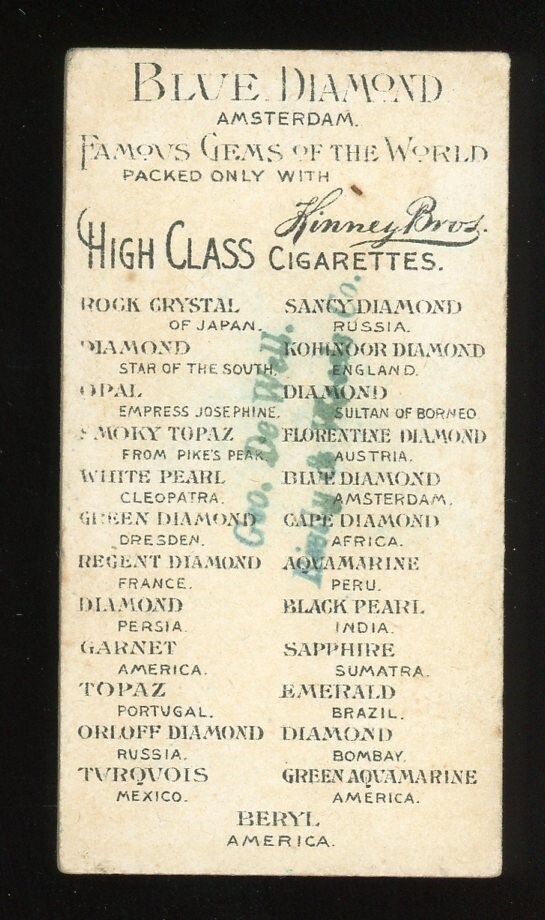 1889 N218 Kinney Famous Gems of the World #4 Blue Diamond