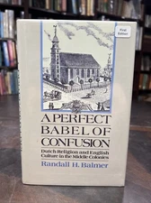 Randall Balmer / PERFECT BABEL OF CONFUSION 1989 1st/1st. 9-5