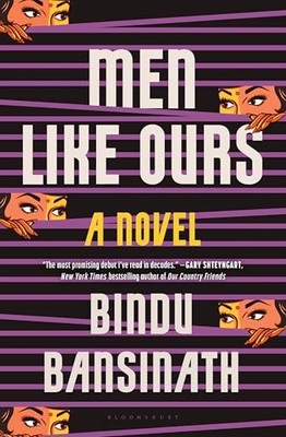 Men Like Ours by Bindu Bansinath 9781639735228 NEW Free UK Delivery