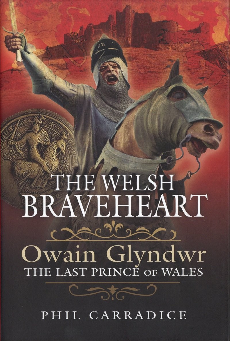 The Welsh Braveheart