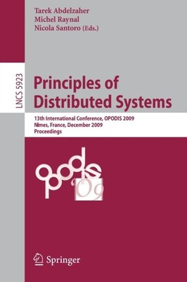 Abdelzaher - Principles of Distributed Systems   13th International Co - X555z