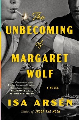 Isa Arsen The Unbecoming of Margaret Wolf (Gebundene Ausgabe) (US IMPORT)
