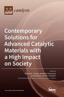 Contemporary Solutions For Advanced Catalytic Materials With A High Impact On...