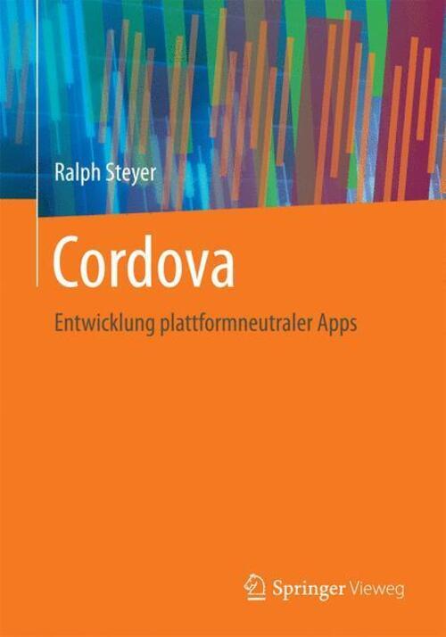 Thumbnail - Cordova Entwicklung Plattformneutraler Apps Ralph Steyer Taschenbuch