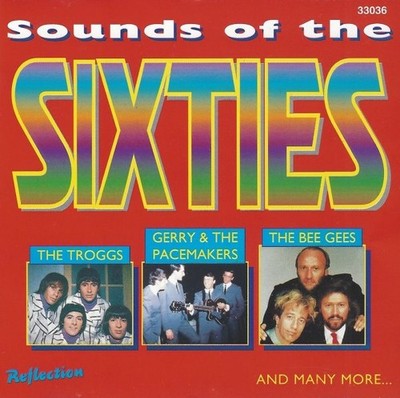 Sounds Of The Sixties CD, Troggs, Gerry & The Pacemakers, Bee Gees, Fortunes ...