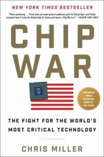 NEW Chip War: The Fight for the World's Most C... 9781982172015 by Miller, Chris