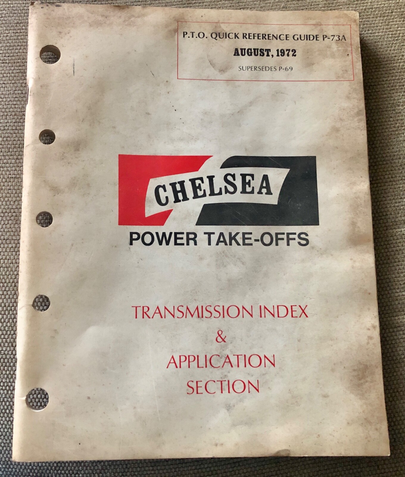 1972 Chelsea Power TakeOffs Reference Guide Catalog P73A Applications