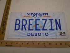 2016 16 MISSISSIPPI MS VANITY LICENSE PLATE BREEZIN BREEZE BREEZING CONVERTIBLE