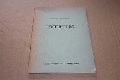 Siegfried Behn: Ethik. Ein Repititorium - Peter Hanstein Verlag 1948