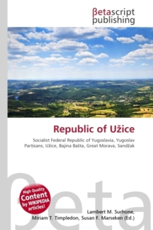 Lambert M. Surhone (u. A.) | Republic Of Uzice | Taschenbuch |