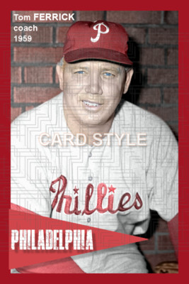 Tom Ferrick - 1959 Philadelphia Phillies - choose a style - colorized ...